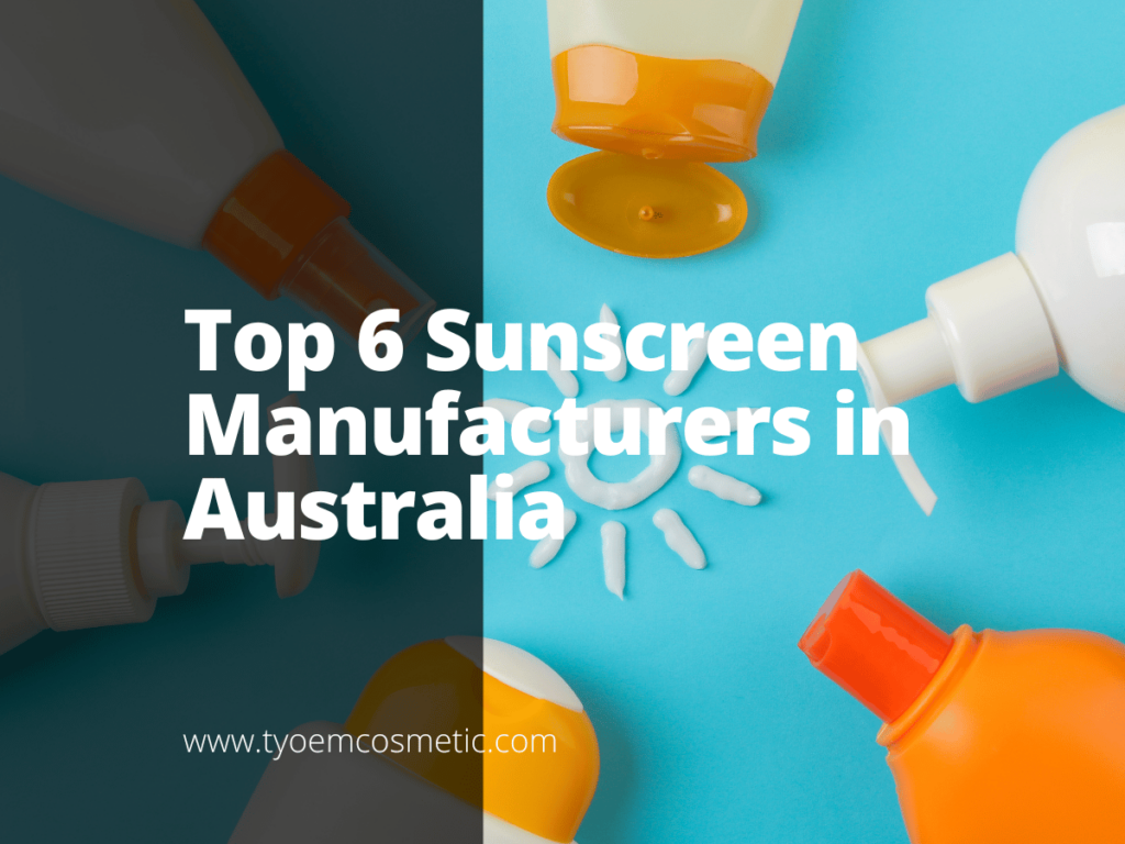 Top 6 Sunscreen Manufacturers in Australia - Empowering your brand with ...